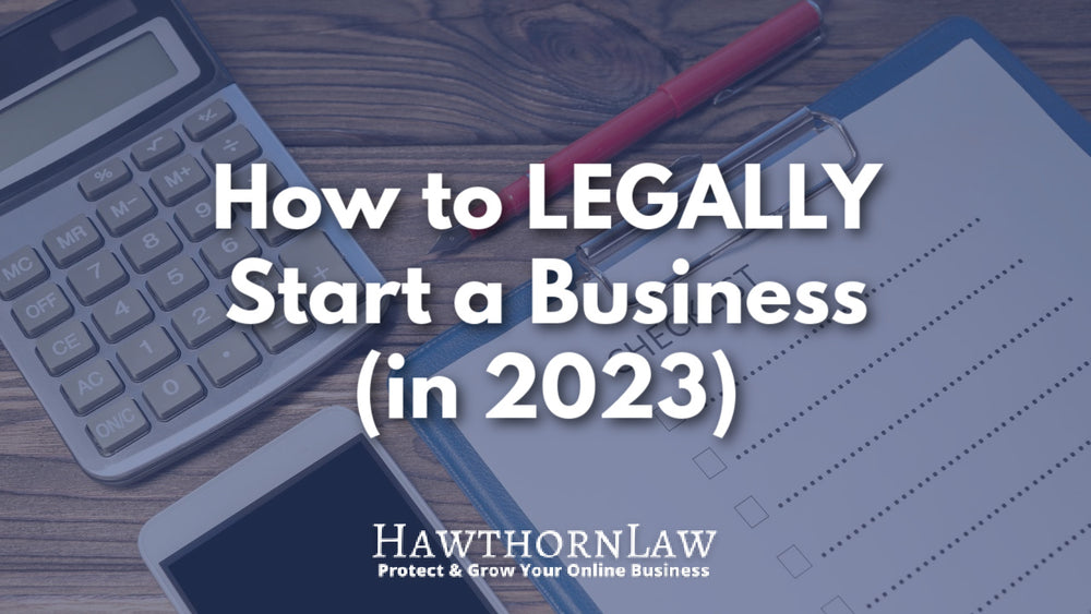 How to Start a Business LEGALLY in 2023