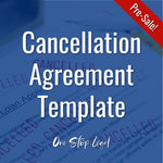Pre-Sale! Cancellation Agreement Template